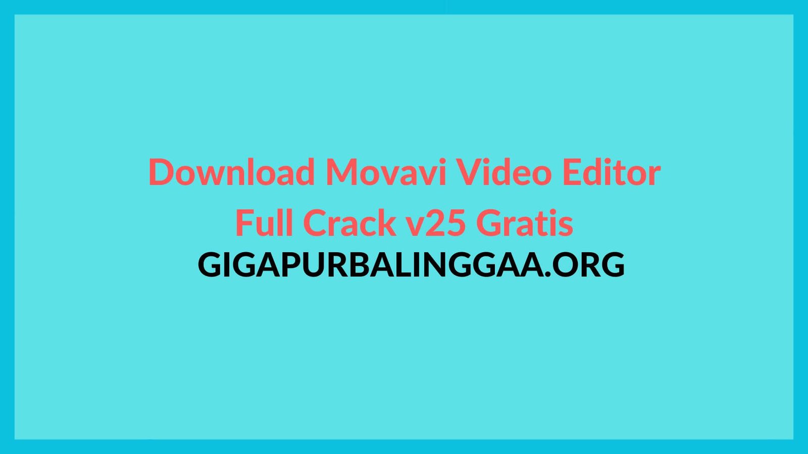 Movavi Video Editor Full Crack