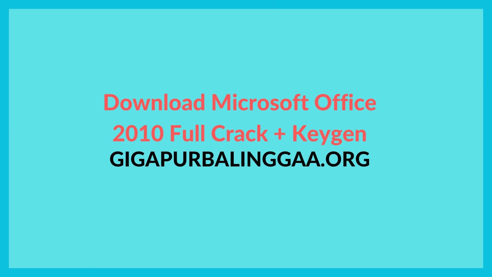 Download Office 2010 Full Crack