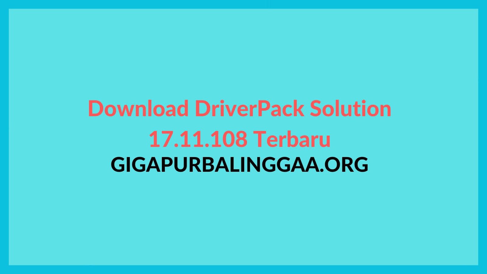 Download Driver Pack Offline Terbaru