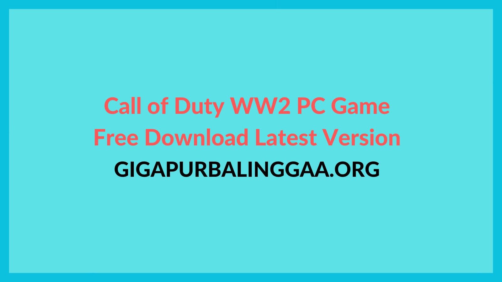 Download Call Of Duty Ww2